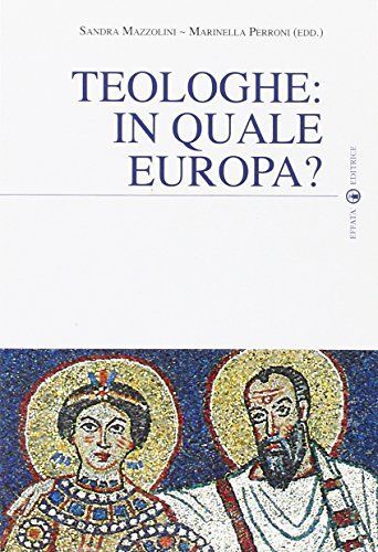 Teologhe: in quale Europa?
