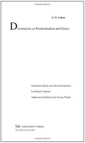 Dissertation on Predestination and Grace