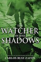 The Watcher in the Shadows