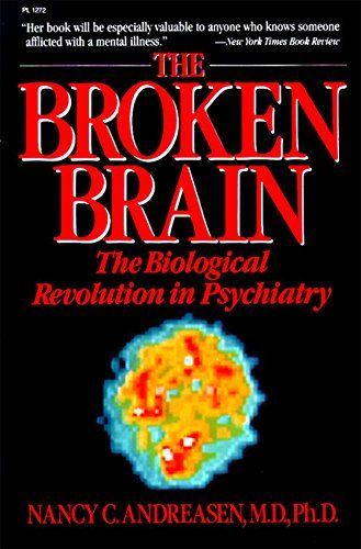 The BROKEN BRAIN