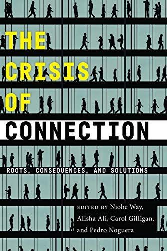 The Crisis of Connection