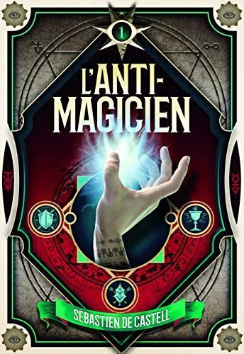 L'anti magicien