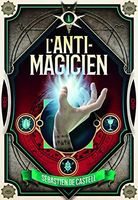 L'anti magicien