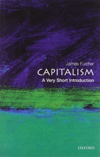 Capitalism: A Very Short Introduction