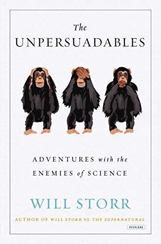 The Unpersuadables