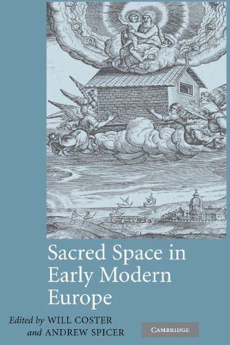 Sacred Space in Early Modern Europe