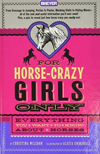 For Horse-Crazy Girls Only