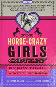 For Horse-Crazy Girls Only