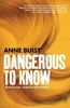Dangerous to Know