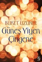 Güneş yiyen çingene
