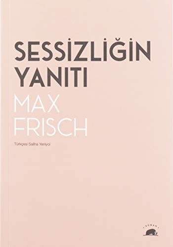 Sessizliğin yanıtı