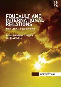 Foucault and International Relations