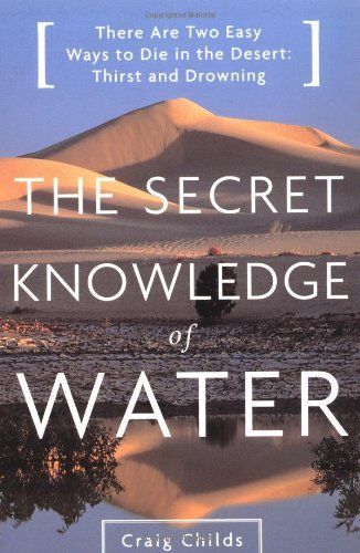 The Secret Knowledge of Water