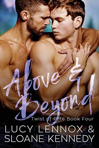 Above and Beyond (Twist of Fate, Book 4)