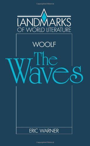 Virginia Woolf: The Waves