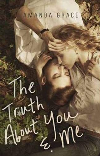 The Truth about You & Me