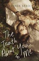 The Truth about You & Me