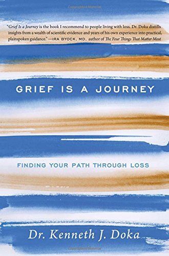 Grief Is a Journey