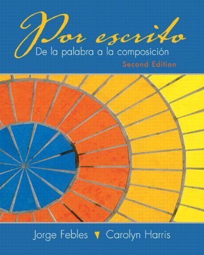 Por Escrito with Spanish Grammar Checker One Semester Access Card Package: de La Palabra a la Composicion