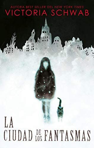 La Ciudad de Los Fantasmas