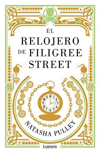 El Relojero de Filigree Street / The Watchmaker of Filigree Street