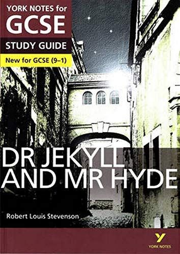 Dr Jekyll and Mr Hyde: York Notes for GCSE