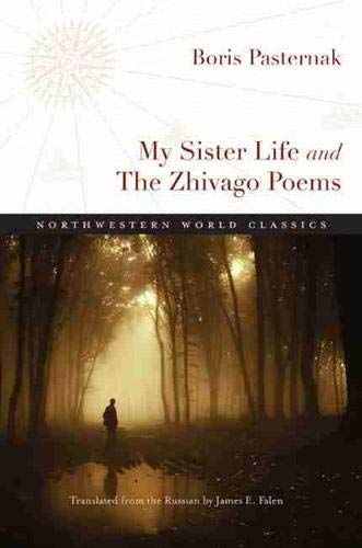 My Sister Life and The Zhivago Poems