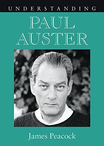 Understanding Paul Auster