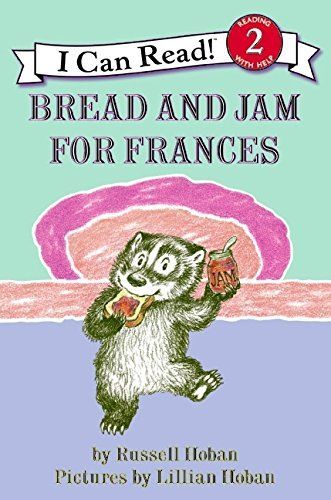 Bread and Jam for Frances