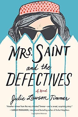 Mrs. Saint and the Defectives