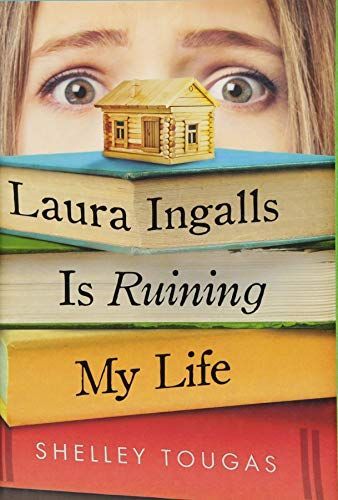 Laura Ingalls Is Ruining My Life