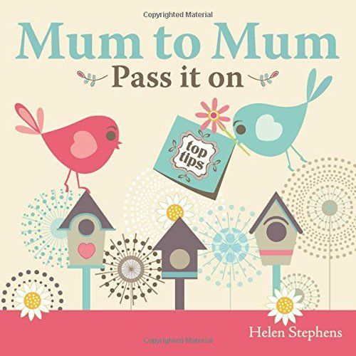 Mum to Mum--Pass It On
