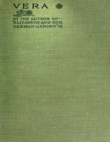 Vera by Elizabeth Von Arnim (1921) (Twentieth Century Classics)