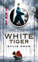 White Tiger - Book 1 - Dark Heavens