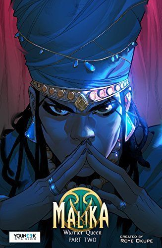 Malika - Warrior Queen Part Two