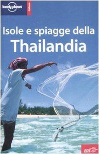 Isole e spiagge della Thailandia