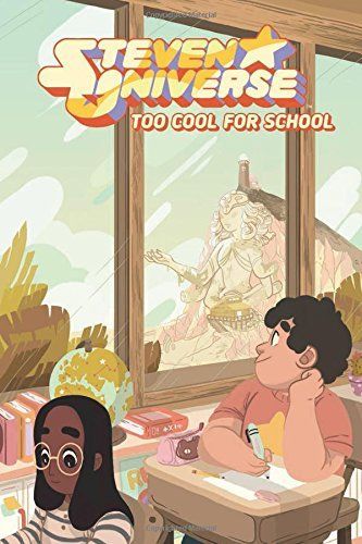 Steven Universe Original Graphic Novel: Too Cool for School