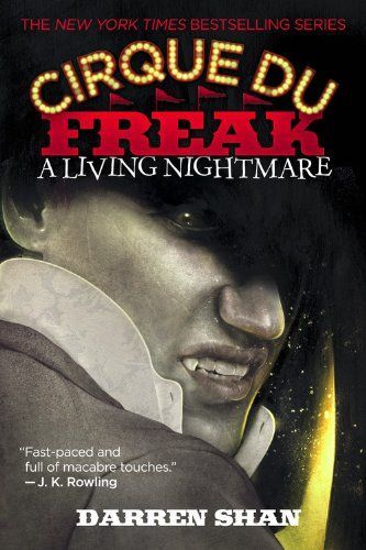 Cirque Du Freak #1: A Living Nightmare