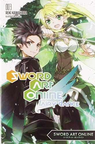 Sword Art Online 3: Fairy Dance (light novel)