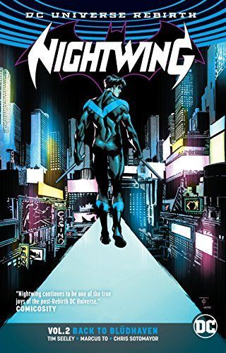 Nightwing Vol. 2: Bludhaven (Rebirth)