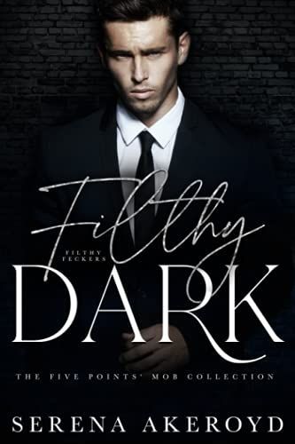 Filthy Dark
