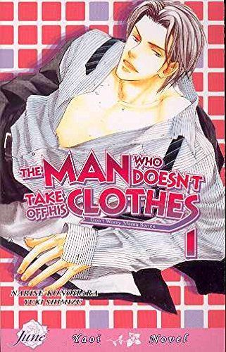 The Man Who Doesn't Take off His Clothes