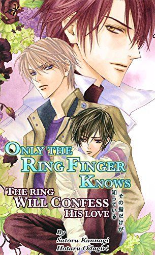 Only the Ring Finger Knows Volume 4 (Yaoi Novel)