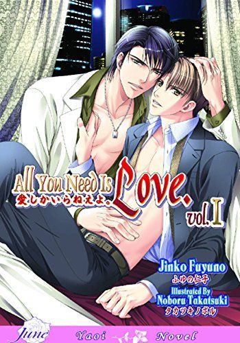 All You Need Is Love Volume 1 (Yaoi Novel)