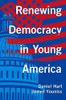 Renewing Democracy in Young America