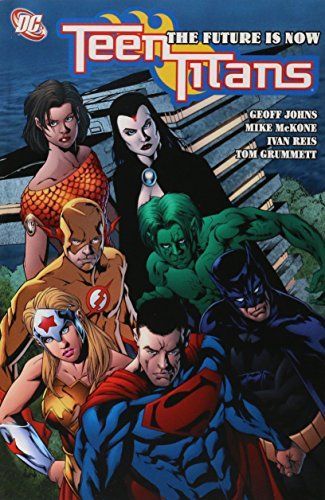 Teen Titans Tp Vol 04 the Future is Now