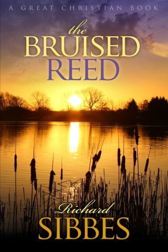 The Bruised Reed