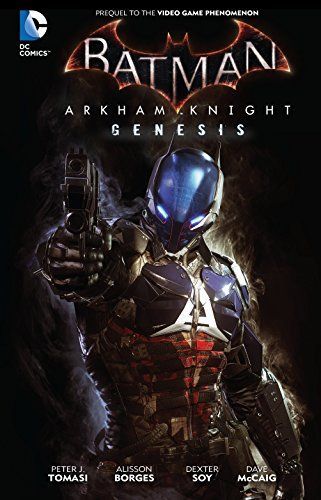 Batman: Arkham Knight Genesis