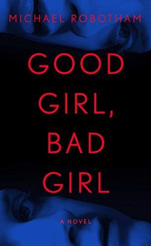 Good Girl, Bad Girl