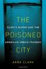 The Poisoned City